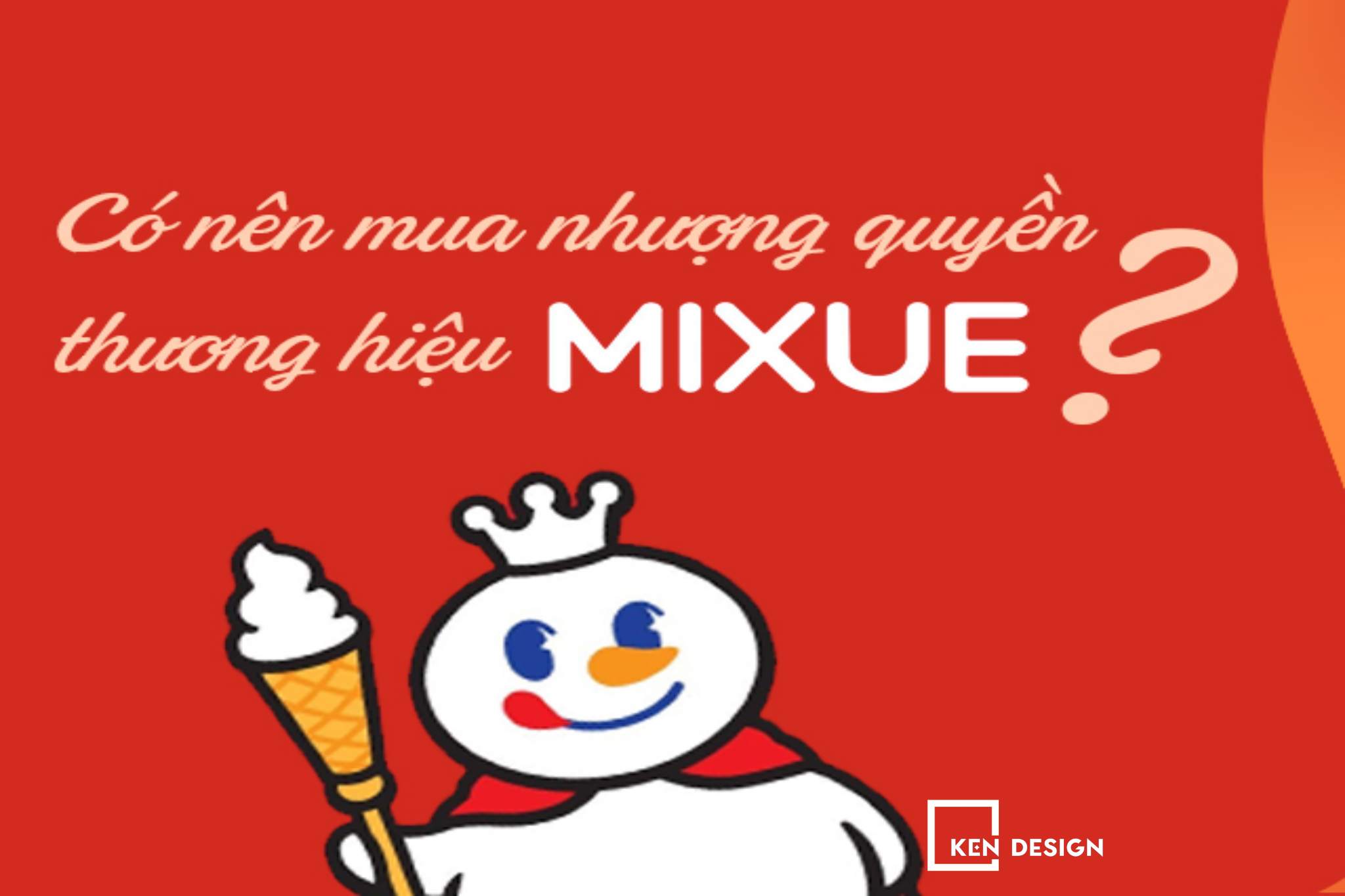 Nhượng quyền Mixue năm 2024 