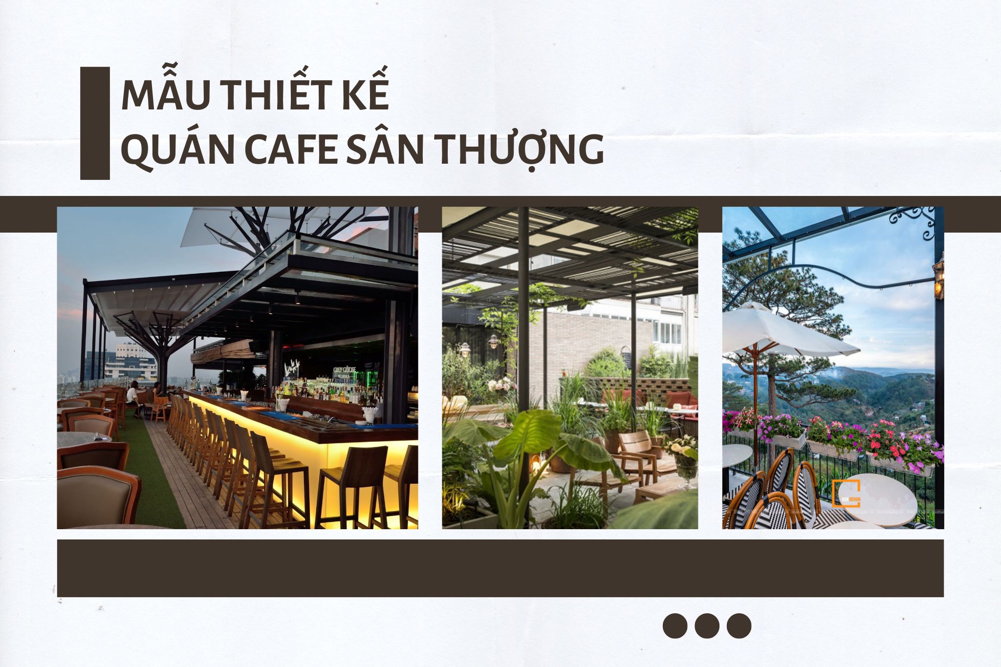 5 mẫu thiết kế quán cafe sân thượng được gen Z yêu thích nhất 2023