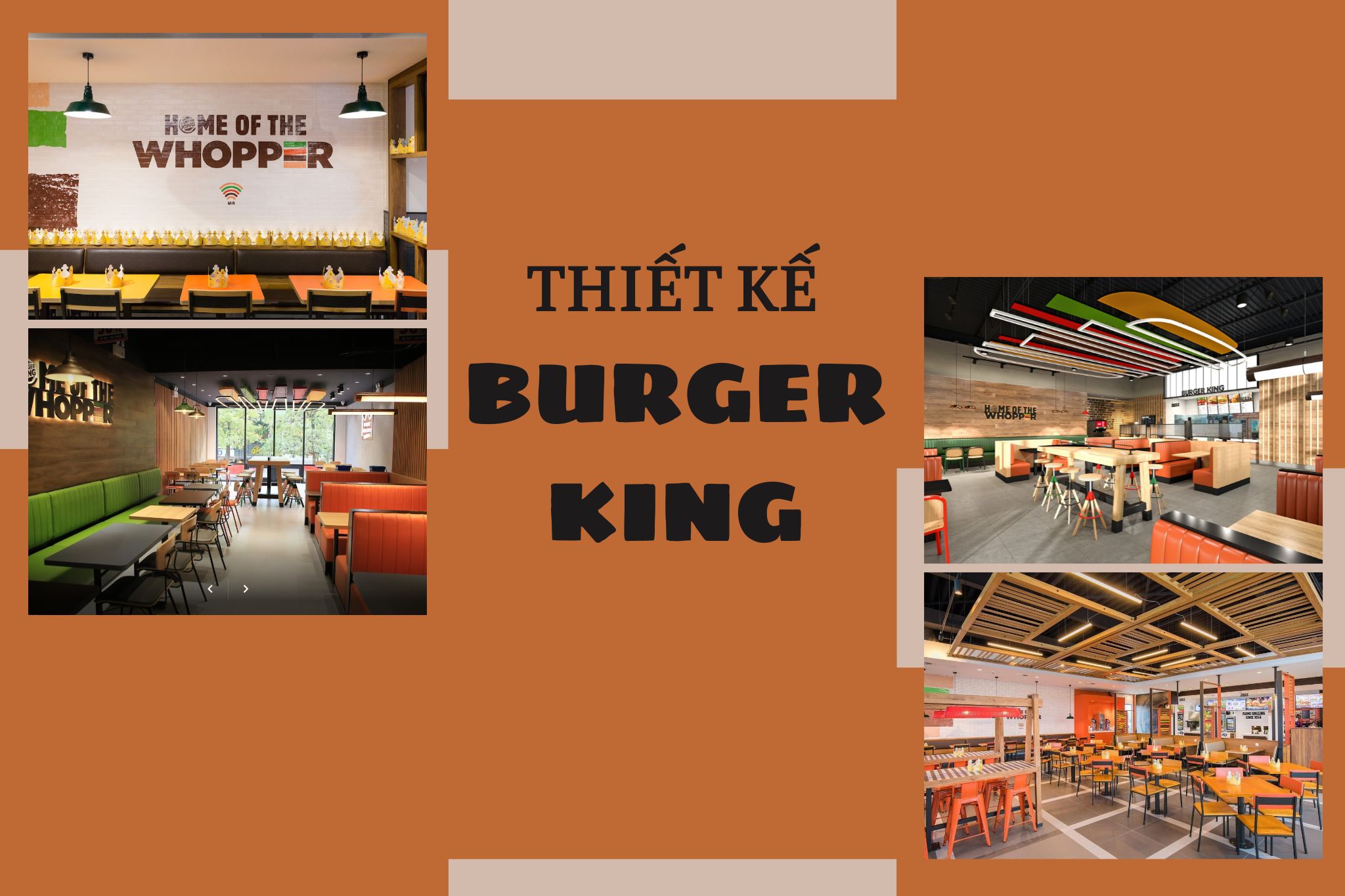 Thiết kế Burger King - Chuỗi cửa hàng hamburger lớn thứ hai tại Hoa Kỳ