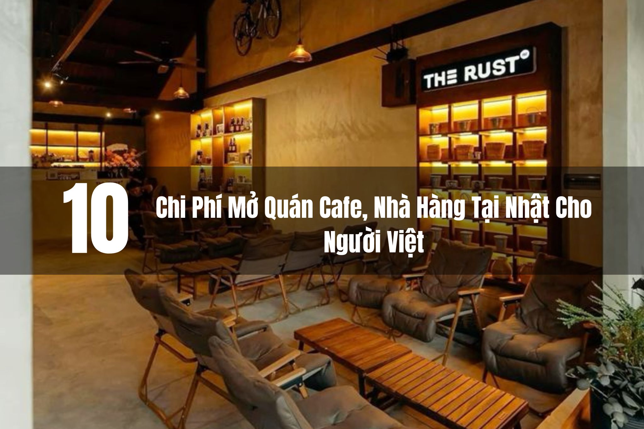 10 điều bạn cần biết về chi phí khi mở nhà hàng, quán cafe tại Nhật Bản