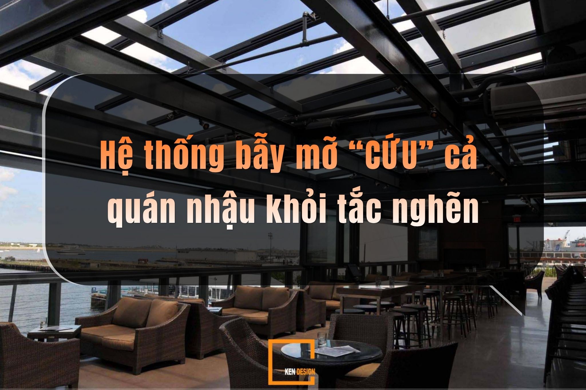 Thiết kế bếp quán nhậu không lo tắc nghẽn: Vai trò của hệ thống bẫy mỡ