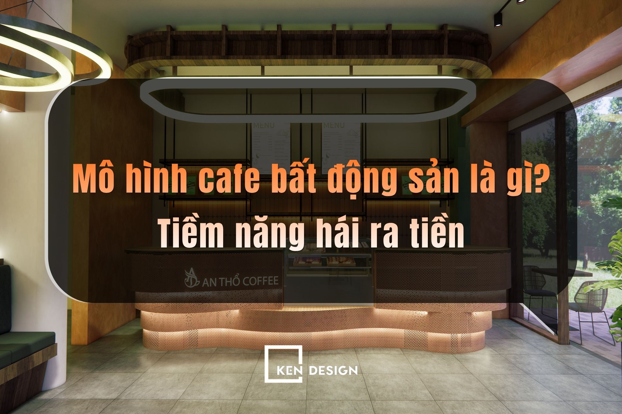 Mô hình cafe bất động sản là gì? Tiềm năng hái ra tiền và rủi ro cần biết