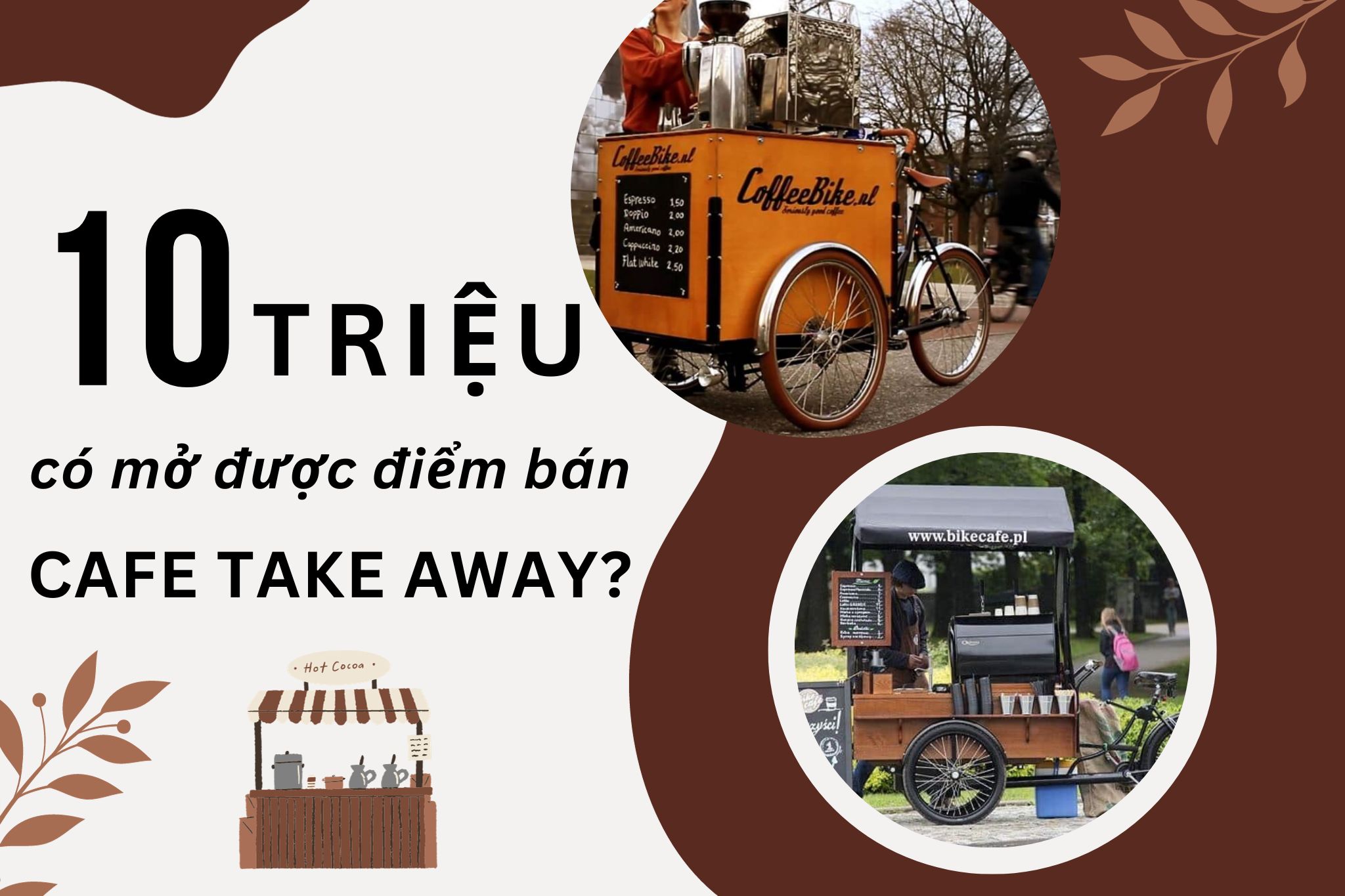 XE BÁN CÀ PHÊ TAKE AWAY TIẾT KIỆM CHI PHÍ VỚI MỨC ĐẦU TƯ TỪ 5 TRIỆU