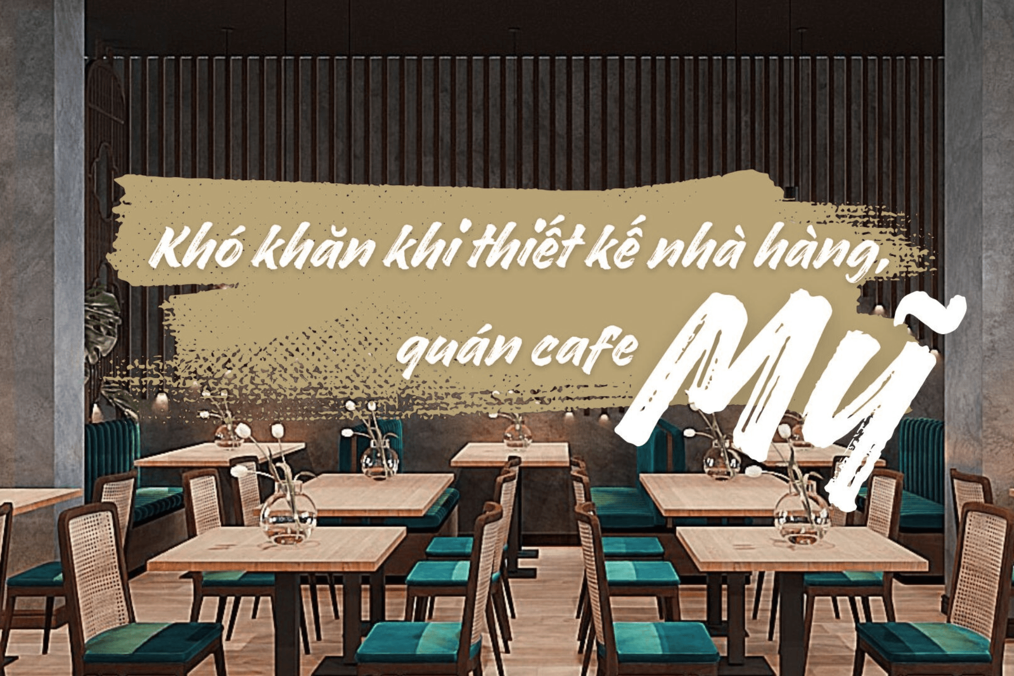 Top 5 khó khăn khi người Việt mở nhà hàng, quán cafe tại Mỹ