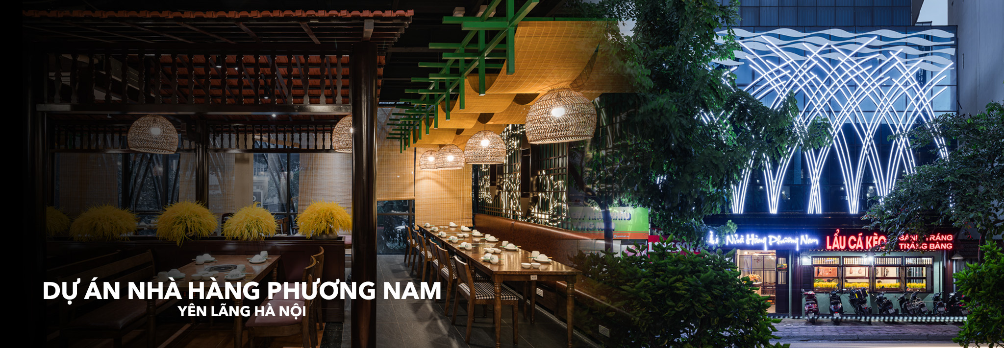 Thi công nhà hàng Phương Nam Yên Lãng