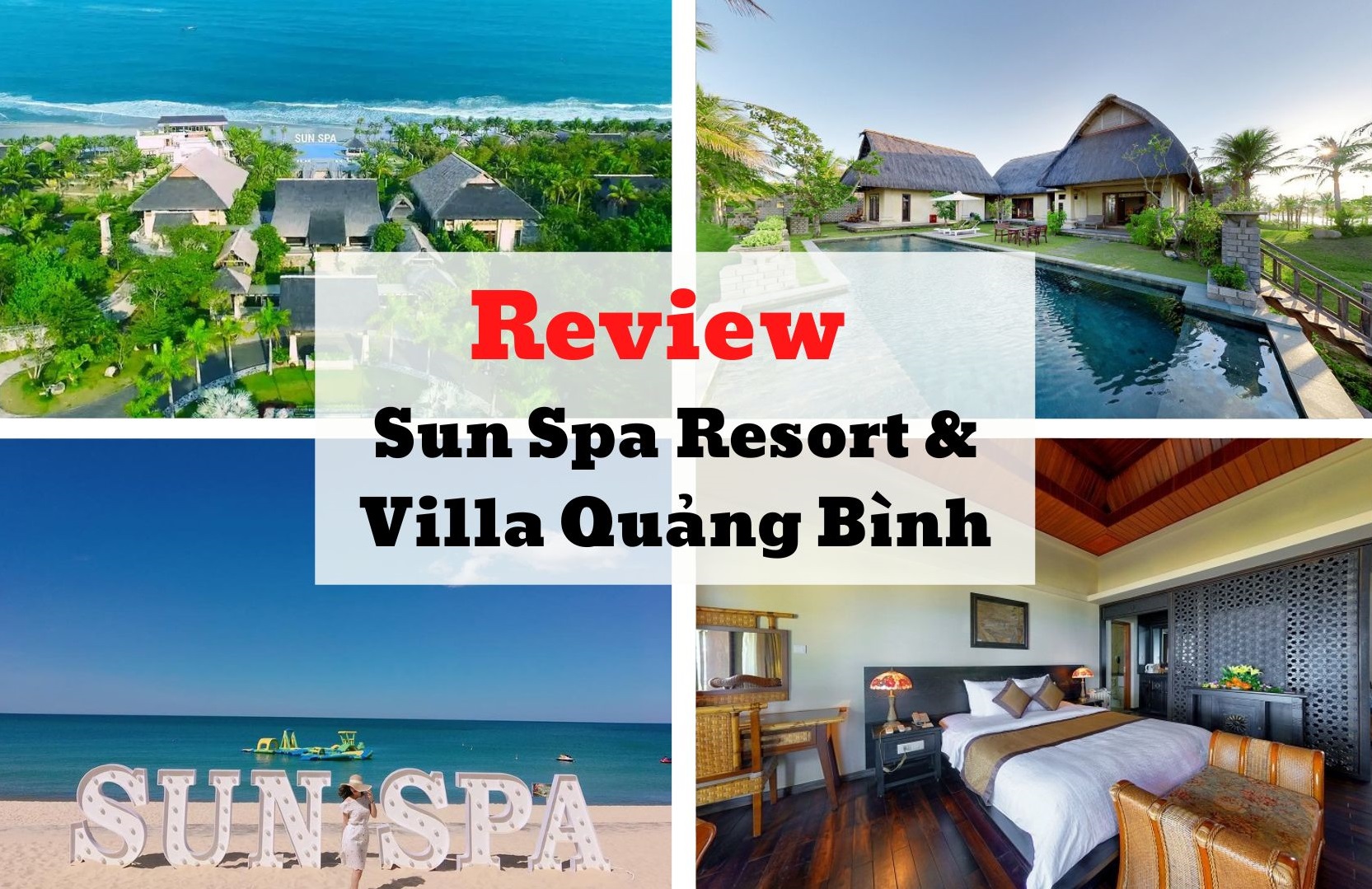 Review Sun Spa Resort & Villa - Mặt trời sáng chói trên đất Quảng Bình ...