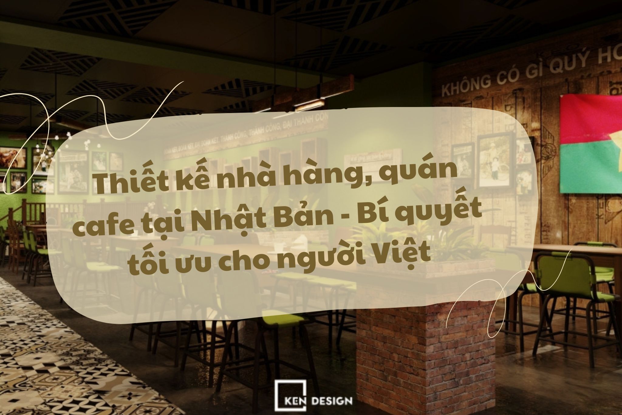Thiết kế nhà hàng, quán cafe tại Nhật Bản - Bí quyết tối ưu cho người Việt
