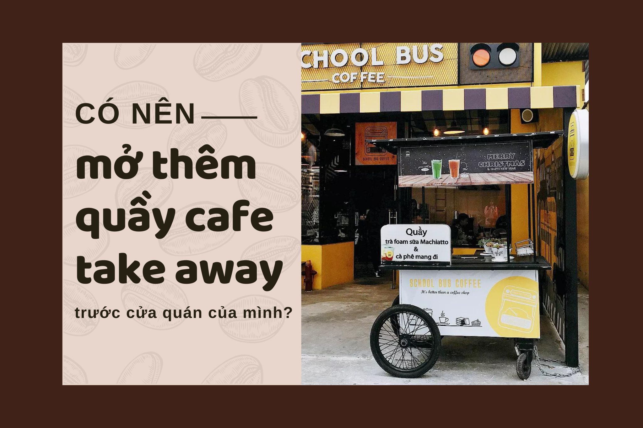 mở thêm quầy bán take away