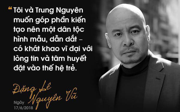 người đứng sau thành công của Trung Nguyên là ai