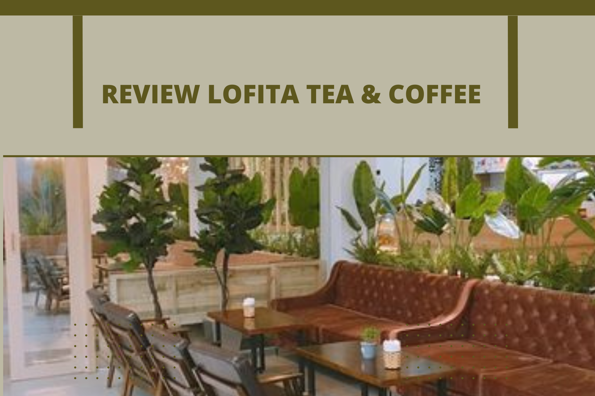 Lofita Tea & Coffee với thiết kế nội thất độc đáo và sáng tạo sẽ mang lại cảm giác thoải mái và thư giãn cho bạn trong một không gian yên tĩnh. Với cách sắp xếp không gian thông minh, các vật liệu và màu sắc đúng chất Lofita, bạn sẽ cảm thấy như đang ở trong một trang trại xanh mát. Hãy xem những hình ảnh tuyệt đẹp và trải nghiệm đẳng cấp cùng Lofita Tea & Coffee!