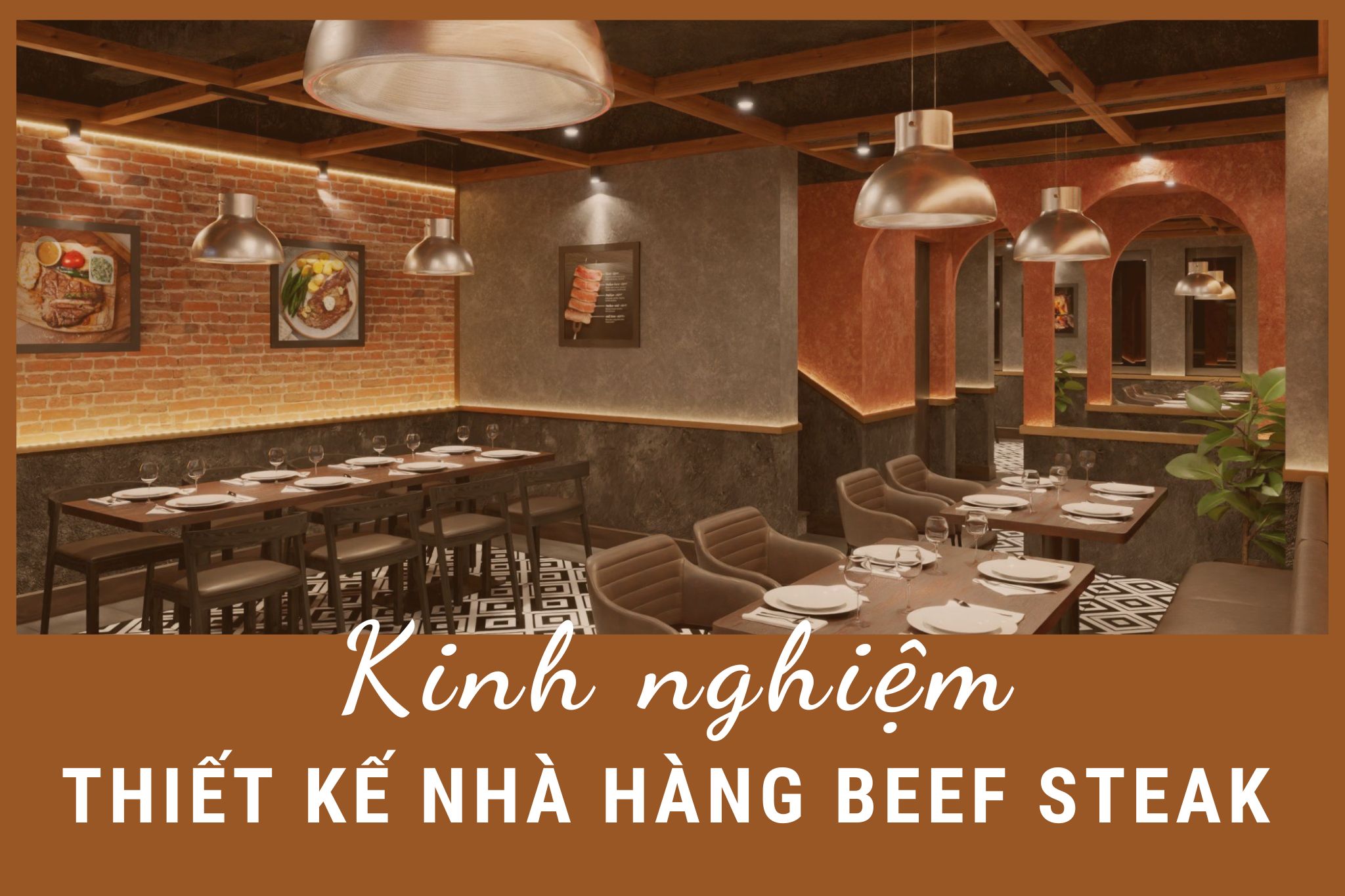 kinh nghiệm thiết kế nhà hàng beef steak 