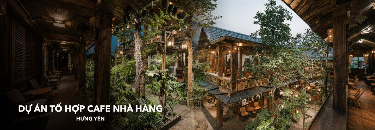 Thi công quán cafe Milano - Tổ hợp kiến trúc kết nối với thiên nhiên